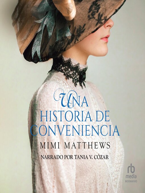Title details for Una historia de conveniencia by Mimi Matthews - Wait list